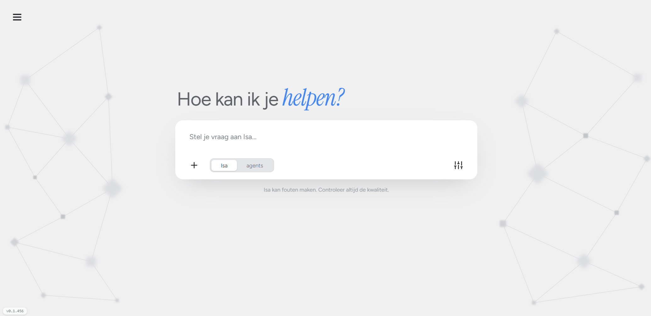 Het startscherm van ISA: stel je vraag aan Isa of een van de agents